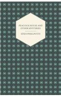 Peacock House and Other Mysteries