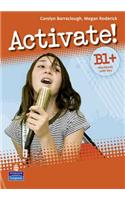 Activate! B1+ Workbook with Key and CD-ROM Pack