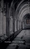 Footsteps...Echoes in the Heart: (English)