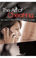 Art of Cheating