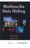 Multimedia Data Hiding