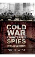 Cold War Counterfeit Spies