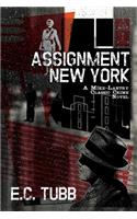 Assignment New York: A Mike Lantry Classic Crime Novel