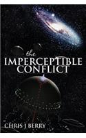 Imperceptible Conflict