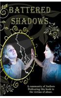 Battered Shadows