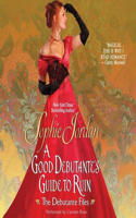 Good Debutante's Guide to Ruin Lib/E