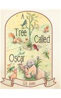A Tree Called Oscar