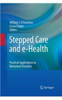 Stepped Care and E-Health