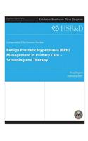 Benign Prostatic Hyperplasia (BPH) Management in Primary Care - Screening and Therapy