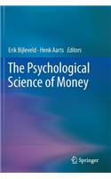 Psychological Science of Money