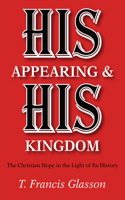 His Appearing & His Kingdom