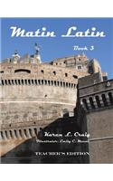 Matin Latin Book 3 Teacher