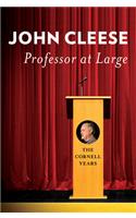 Professor at Large: The Cornell Years