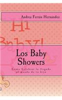 Los Baby Showers: Cómo Celebrar la llegada al mundo de tu hijo