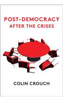 Post-Democracy After the Crises