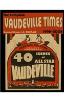 Vaudeville Times Volume X: (10 Vaudeville Time Bound Volumes)