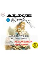 Alice in Wonderland and Jabberwocky Lib/E