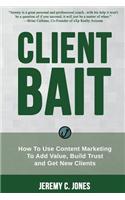 Client Bait