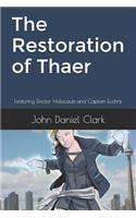 The Restoration of Thaer