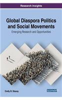 Global Diaspora Politics and Social Movements