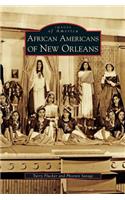 African Americans of New Orleans
