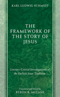 Framework of the Story of Jesus