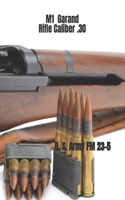 M1 Garand Rifle Caliber .30