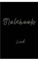 Notebook Lined: Blank Journal Notebook To Write In