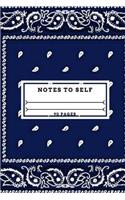 Notes To Self (90 Pages) - Blue Bandana Writing Journal: (6 x 9) Notebook, 90 Lined Pages, Smooth Matte Cover