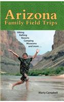 Arizona Family Field Trips