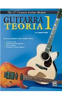 21st Century Guitar Theory 1 (Spanish Edition)