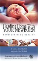 Heading Home with Your Newborn: From Birth to Reality