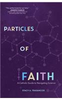 Particles of Faith