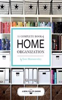 Complete Book of Home Organization