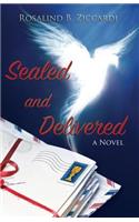 Sealed and Delivered