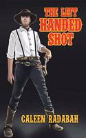 Left Handed Shot