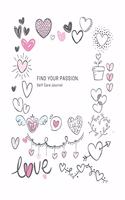 Find your passion - Express Your Love