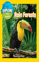 Explore My World Rain Forests: (Explore My World)