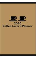 Coffee Lover's Daily Planner 2020 6x9