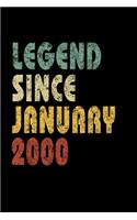 Legend Since January 2000: Retro Birthday Gift Notebook With Lined Wide Ruled Paper. Funny Quote Sayings 6 x 9 Notepad Journal For Taking Notes At Work Or Home For People Born