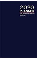 2020 Planner - One Day Per Page Diary 366 Days: Jan 1, 2020 to Dec 31, 2020 - Fully Lined and Dated Journal with extra pages for Notes - Navy