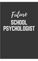 Future School Psychologist Notebook