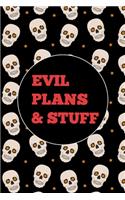 Evil Plans And Stuff