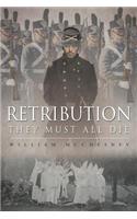Retribution: They Must All Die