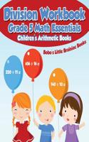 Division Workbook Grade 5 Math Essentials Children's Arithmetic Books