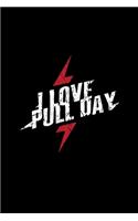 I Love Pull Day