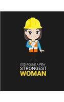 God Found a Few Strongest Women