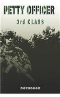 Petty Officer 3rd Class Notebook: This Notebook is specially for a Petty Officer 3rd Class. 120 pages with dot lines. Unique Notebook for all Soldiers or Vererans. Perfect as a Gift 