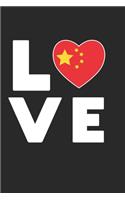 Love China: Calendar, weekly planner, diary, notebook, book 105 pages in softcover. One week on one double page. For all appointments, notes and tasks that you 