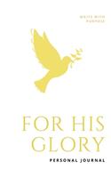 For His Glory